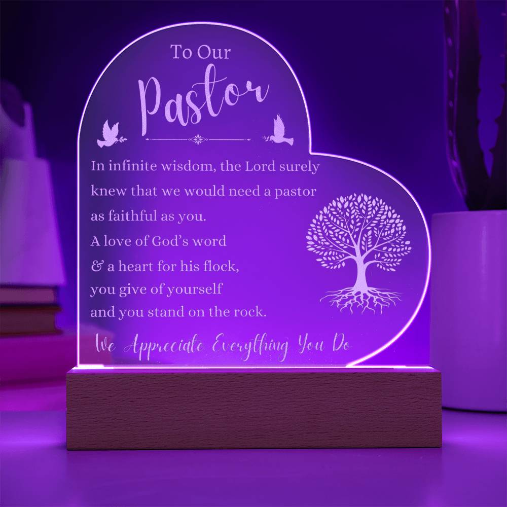 To our Pastor - Acrylic Heart Plaque