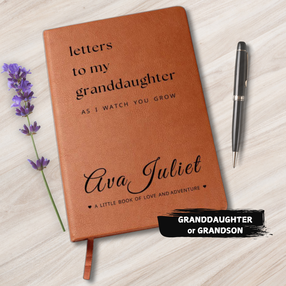 Letters To My Granddaughter or Grandson As I Watch You Grow - Personalized Journal